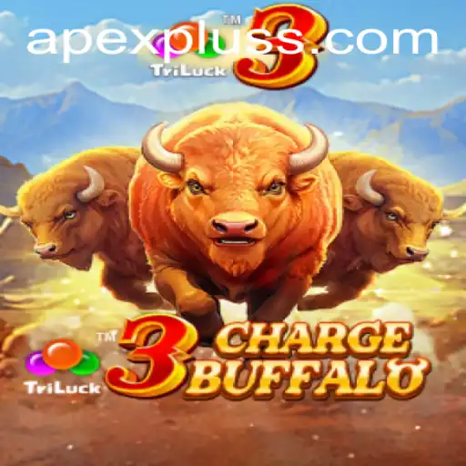 Explore the Thrilling World of 3ChargeBuffalo: The APEXPLUS Revolution