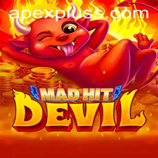 MadHitDevil: Exploring the Latest Game Craze APEXPLUS