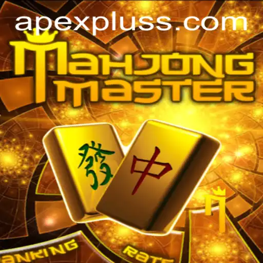Unlocking the Secrets of MahJongMaster: Journey to APEXPLUS